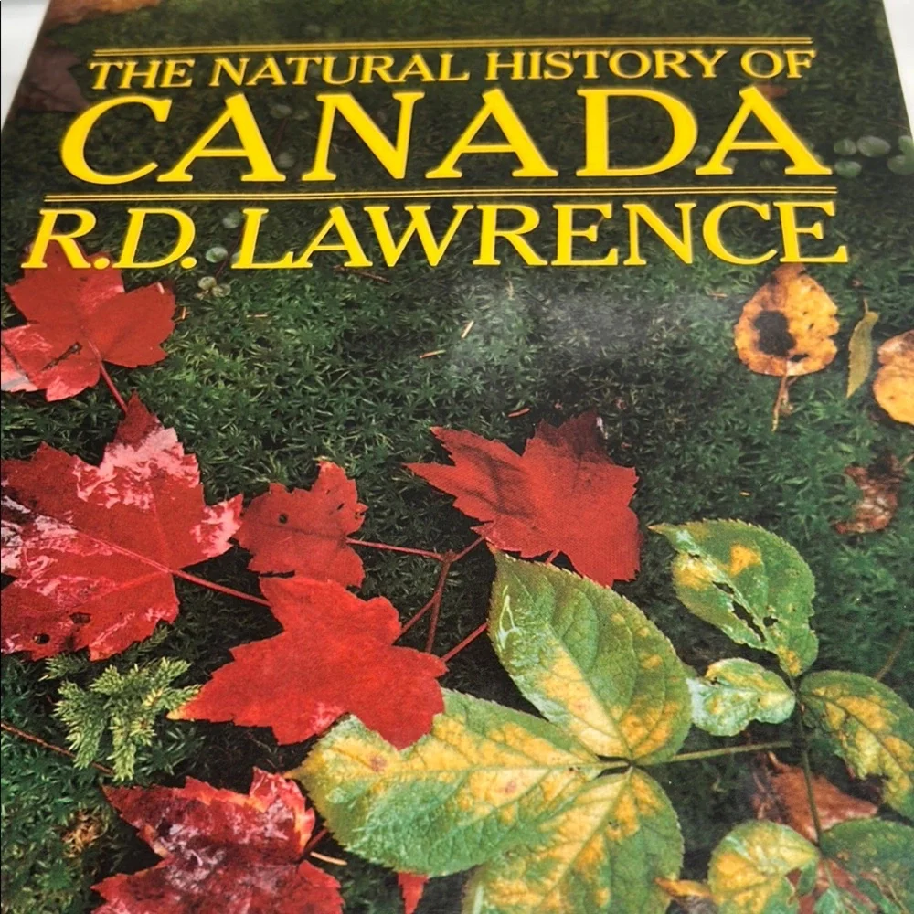 The Natural History of Canada by R.D. Lawrence Vintage Hardcover 1988 Edition - Picture 2 of 16